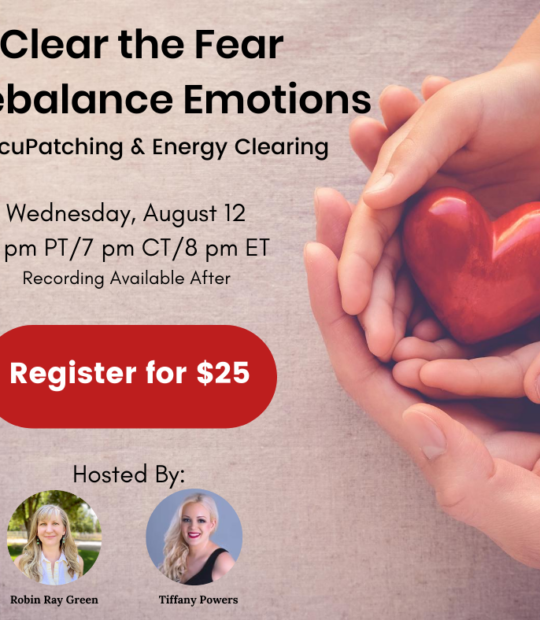 Clear the Fear & Rebalance Emotions