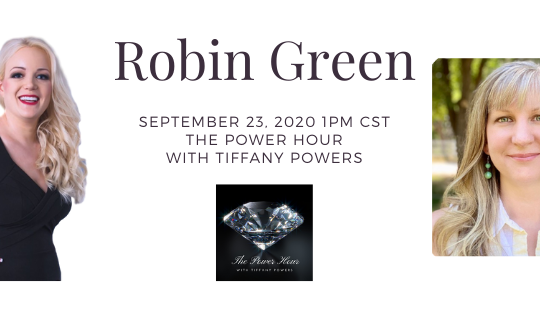 The Power Hour with Robin Ray Green